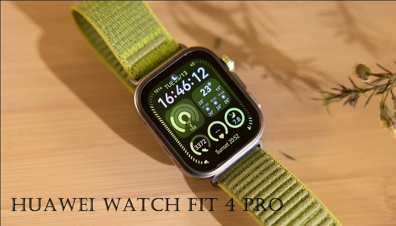 HUAWEI WATCH FIT 4 Pro